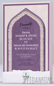 İmam Hasan b. Ziyad El-Lu'lui ve İmam Muhammed b. Şuca' Es-Selci