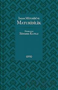 İmam Maturidi ve Maturidilik
