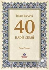 İmam Nevevi 40 Hadis Şerhi