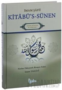 İmam Şafii Kitabü’s Sünen Tercümesi (Ciltli)