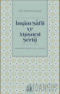İmam Şafii ve Müsned Şerhi
