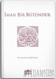 İman Bir Bütündür (Ciltli)