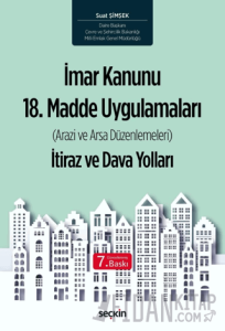 İmar Kanunu 18. Madde Uygulamaları