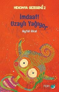 İmdaat! Uzaylı Yağıyor - Hexonya Gezegeni 2