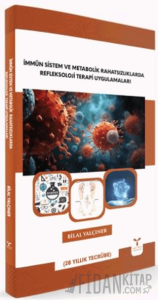 İmmün Sistem ve Metabolik Rahatsızlıklarda Refleksoloji Terapi Uygulamaları