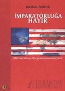 İmparatorluğa Hayır