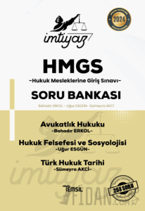 İmtiyaz HMGS Avukatlık Hukuku Hukuk Felsefesi ve Sosyolojisi Türk Hukuk Tarihi Genel Kamu Hukuku Soru Bankası