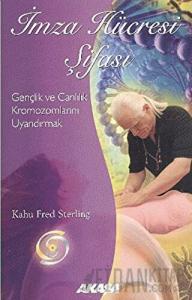 İmza Hücresi Şifası