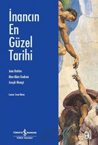 İnancın En Güzel Tarihi