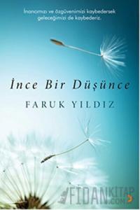 İnce Bir Düşünce