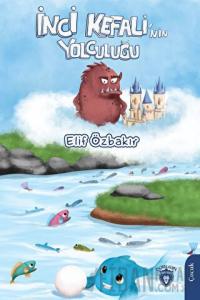 İnci Kefalinin Yolculuğu