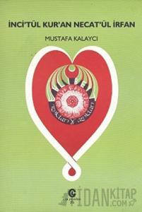 İnci’tül Kur’an Necat’ül İrfan