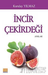 İncir Çekirdeği