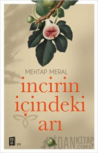 İncirin İçindeki Arı