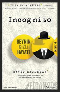 Incognito - Beynin Gizli Hayatı