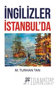 İngilizler İstanbul’da