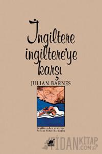 İngiltere İngiltere’ye Karşı