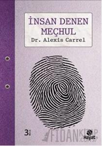 İnsan Denen Meçhul