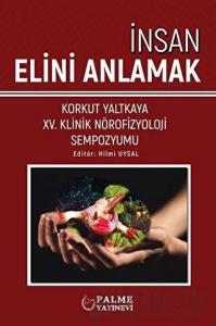 İnsan Elini Anlamak