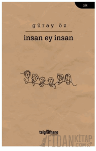 İnsan Ey İnsan