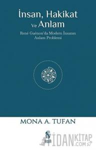 İnsan Hakikat ve Anlam