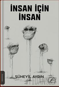 İnsan İçin İnsan