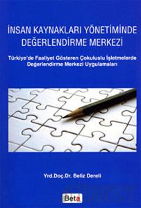 İnsan Kaynakları Yönetiminde Değerlendirme Merkezi