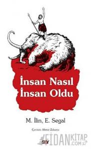 İnsan Nasıl İnsan Oldu