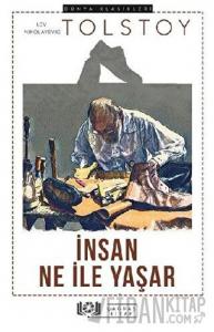 İnsan Ne İle Yaşar