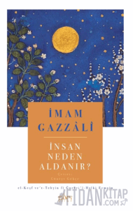 İnsan Neden Aldanır?