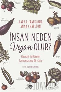 İnsan Neden Vegan Olur?