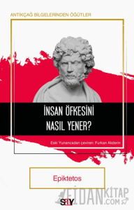 İnsan Öfkesini Nasıl Yener?