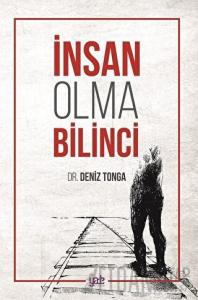 İnsan Olma Bilinci