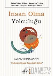 İnsan Olma Yolculuğu