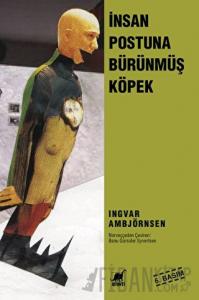 İnsan Postuna Bürünmüş Köpek
