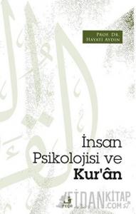 İnsan Psikolojisi ve Kur’an