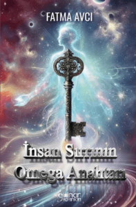İnsan Sırrının Omega Anahtarı