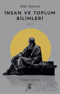 İnsan ve Toplum Bilimleri Cilt 1