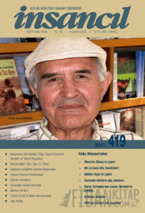 İnsancıl Aylık Kültür ve Sanat Dergisi Sayı: 419 Haziran 2025