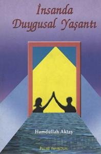 İnsanda Duygusal Yaşantı