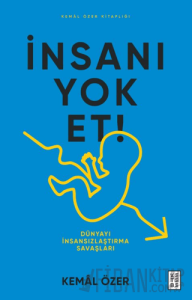 İnsanı Yok Et