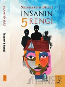 İnsanın 5 Rengi