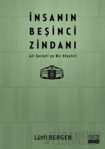 İnsanın Beşinci Zindanı