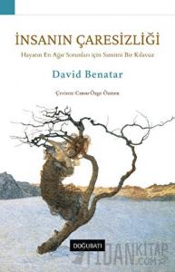 İnsanın Çaresizliği