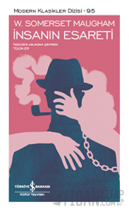 İnsanın Esareti (Şömizli) (Ciltli)