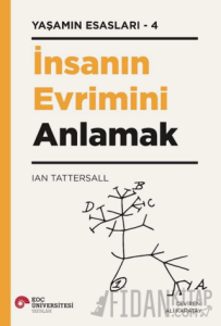 İnsanın Evrimini Anlamak