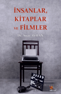 İnsanlar, Kitaplar ve Filmler