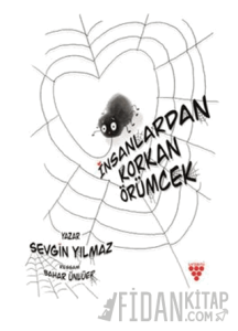 İnsanlardan Korkan Örümcek