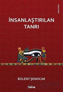 İnsanlaştırılan Tanrı