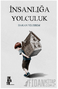 İnsanlığa Yolculuk